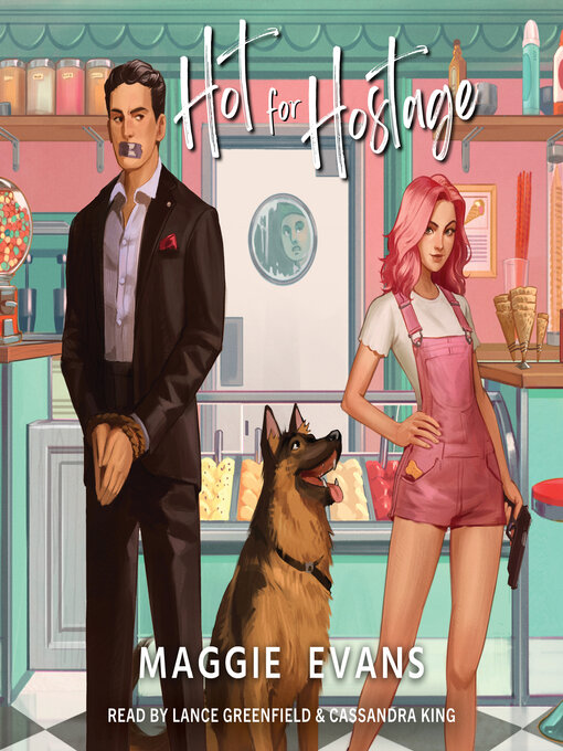Title details for Hot for Hostage by Maggie Evans - Available